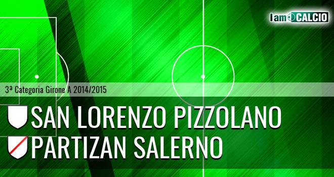 San Lorenzo Pizzolano - Partizan Salerno