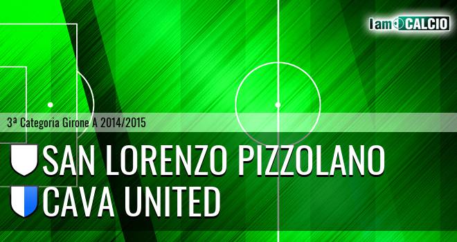 San Lorenzo Pizzolano - Cava United