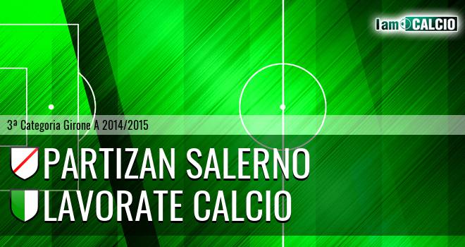 Partizan Salerno - Lavorate Calcio