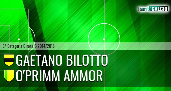 Gaetano Bilotto - O'Primm Ammor