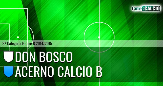 Don Bosco - Acerno Calcio B