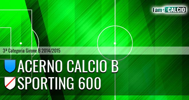 Acerno Calcio B - Sporting 600