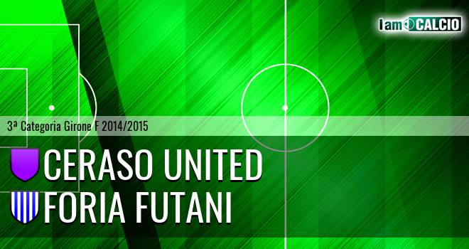 Ceraso United - Foria Futani