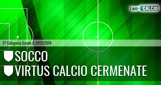 Socco - Virtus calcio Cermenate