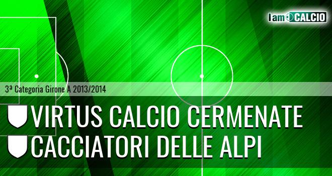 Virtus calcio Cermenate - Cacciatori delle Alpi