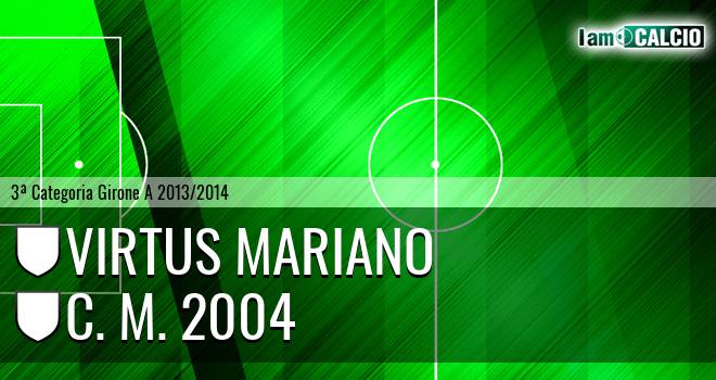 Virtus Mariano - C. M. 2004