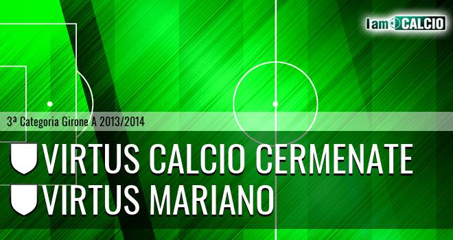 Virtus calcio Cermenate - Virtus Mariano