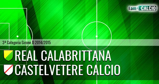 Real Calabrittana - Castelvetere Calcio