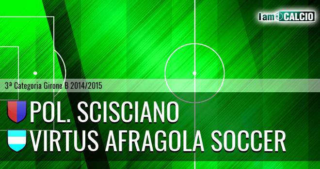 Pol. Scisciano - Virtus Afragola Soccer