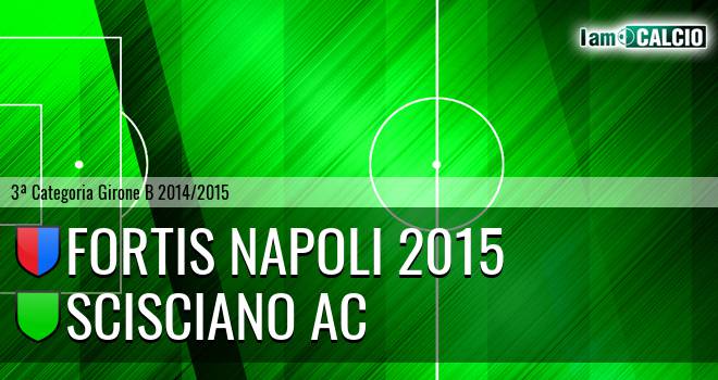 Fortis Napoli 2015 - Scisciano AC