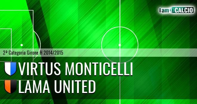 Virtus Monticelli - Lama United