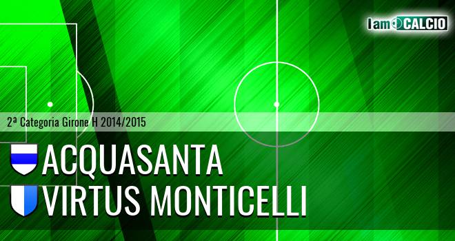 Acquasanta - Virtus Monticelli