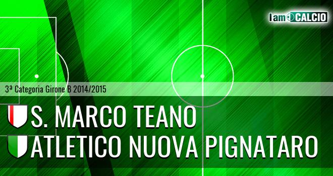 S. Marco Teano - Atletico Nuova Pignataro