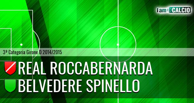 Real Roccabernarda - Belvedere Spinello