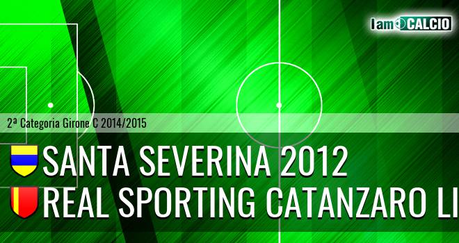 Santa Severina 2012 - Sporting Catanzaro Lido