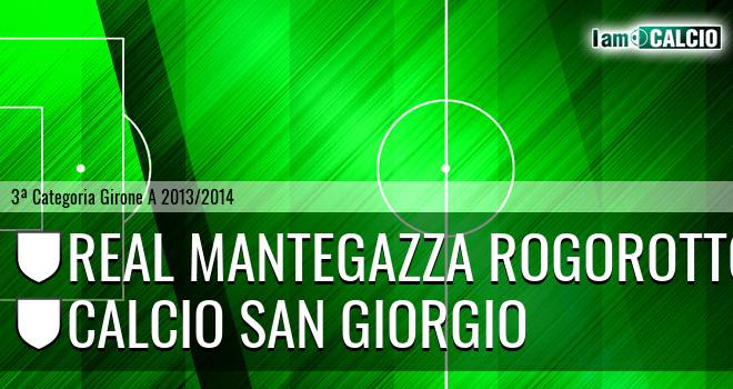 Real Mantegazza Rogorotto - Calcio San Giorgio