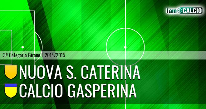 Nuova S. Caterina - Calcio Gasperina