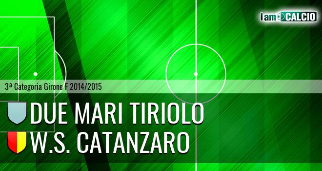 Due Mari Tiriolo - W.S. Catanzaro