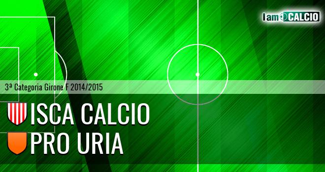 Isca Calcio - Pro Uria