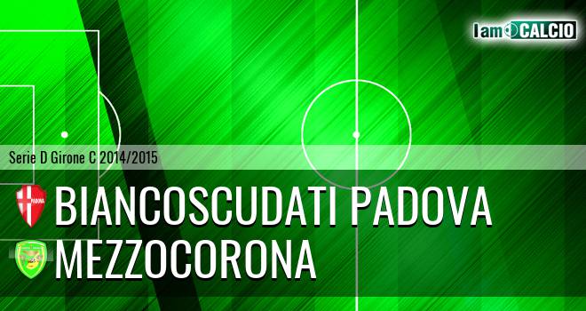 Biancoscudati Padova - Mezzocorona