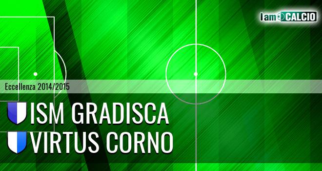 Ism Gradisca - Virtus Corno