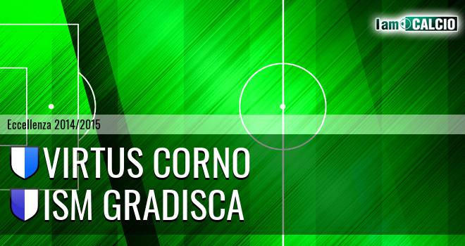 Virtus Corno - Ism Gradisca