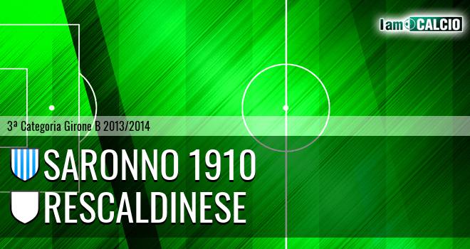 Saronno 1910 - Rescaldinese