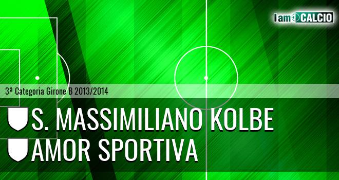 S. Massimiliano Kolbe - Amor Sportiva