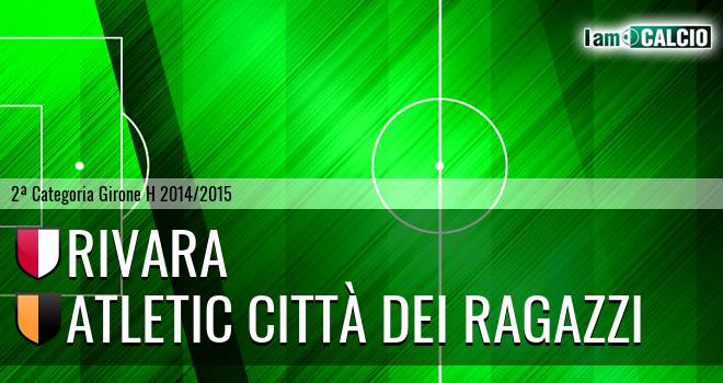 Rivara - Atletic Città dei Ragazzi