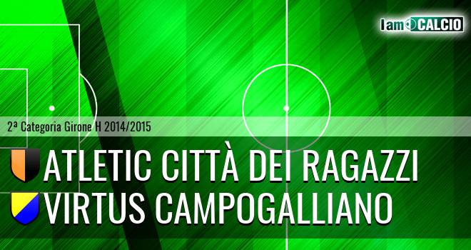 Atletic Città dei Ragazzi - Virtus Campogalliano