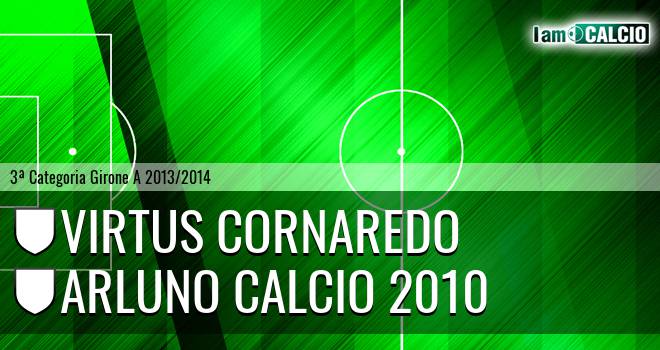 Virtus Cornaredo - Arluno calcio 2010