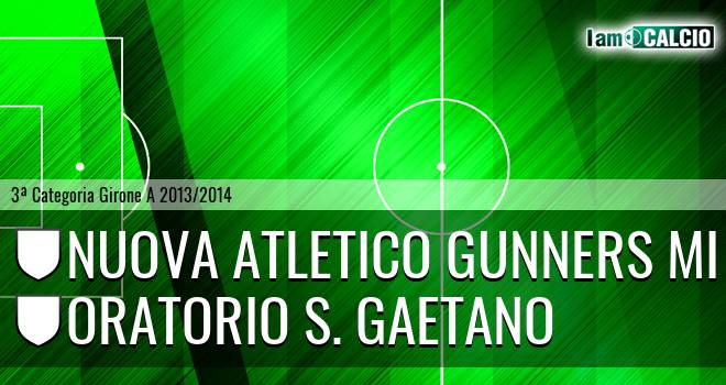 Nuova Atletico Gunners MI - Oratorio S. Gaetano