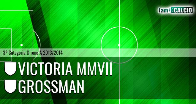 Victoria MMVII - Grossman