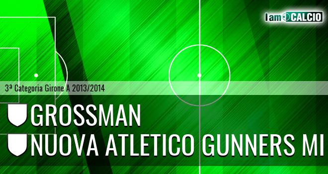 Grossman - Nuova Atletico Gunners MI