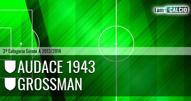 Audace 1943 - Grossman