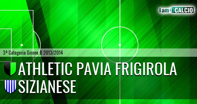 Athletic Pavia Frigirola - Sizianese