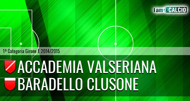 Accademia Valseriana - Baradello Clusone