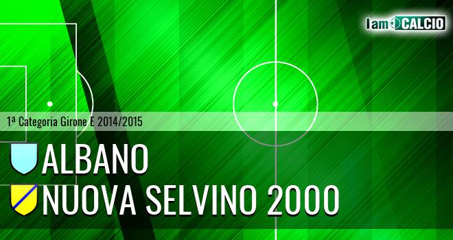 Albano - Nuova Selvino 2000