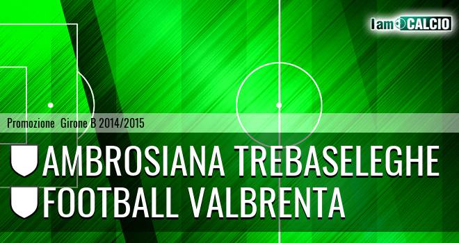Ambrosiana Trebaseleghe - Football Valbrenta
