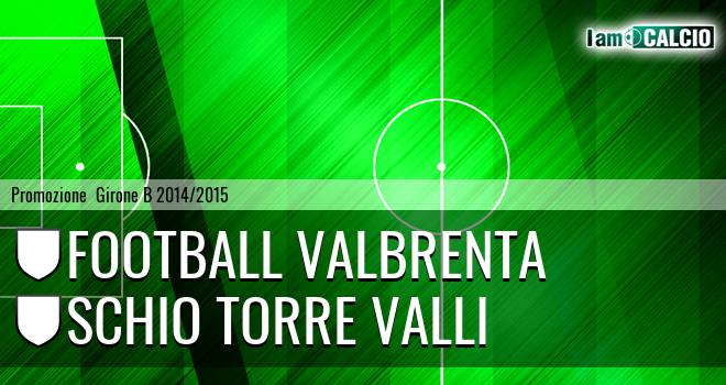 Football Valbrenta - Schio Torre Valli