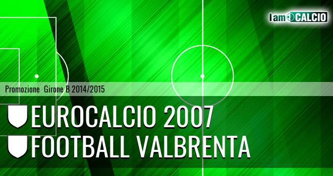 EuroCalcio 2007 - Football Valbrenta