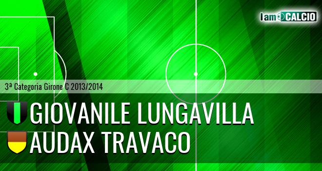 Giovanile Lungavilla - Audax Travaco