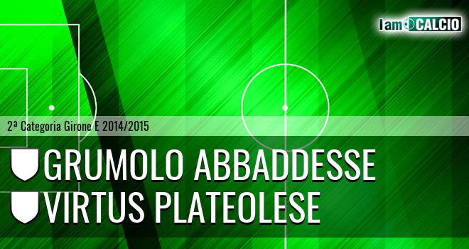 Grumolo Abbaddesse - Virtus Plateolese