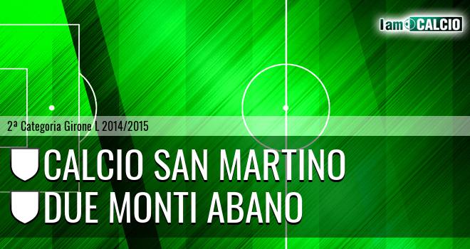 Calcio San Martino - Due Monti Abano