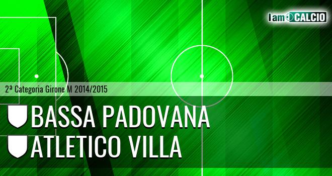 Bassa Padovana - Atletico Villa