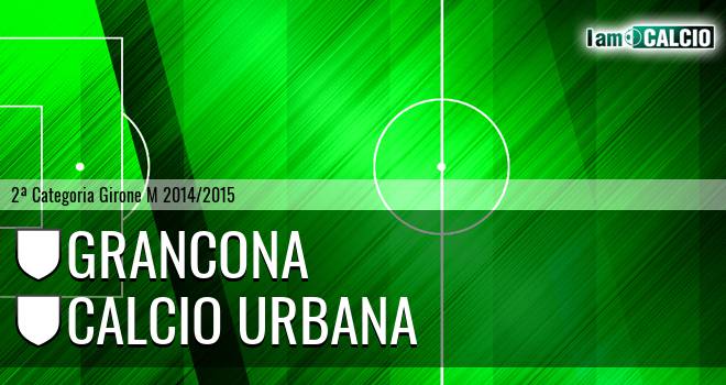 Grancona - Calcio Urbana