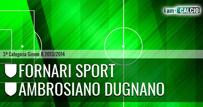 Fornari sport - Ambrosiano Dugnano