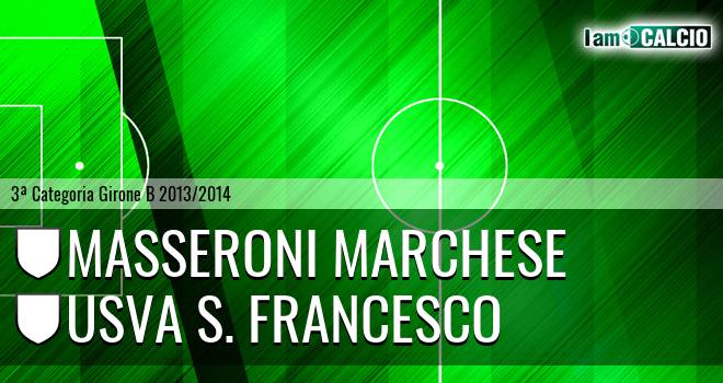 Masseroni Marchese - Usva S. Francesco