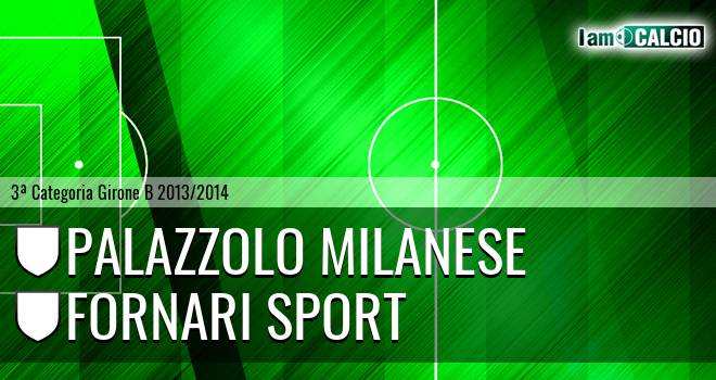 Palazzolo Milanese - Fornari sport