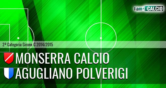 Monserra Calcio - Agugliano Polverigi